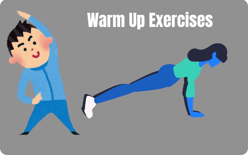 Warm Up Exercises